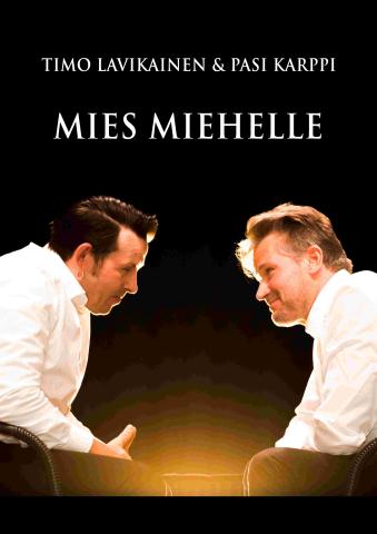 Timo Lavikainen ja Pasi Karppi