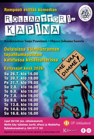 Kesäteatteri Rollaattorikapinan mainos, Oulaisten tapahtumapuistossa heinä-elokuussa 2026 esitykset 