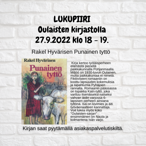 Rakel Hyvärisen Punainen tyttö Oulaisten kirjaston lukupiirissä 27.9.2022.