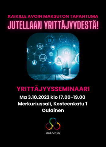 Kaikille avoin maksuton tapahtuma. Jutellaan yrittäjyydestä!