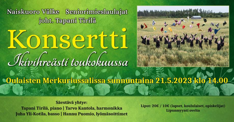 Ikivihreästi toukokuussa konsertti