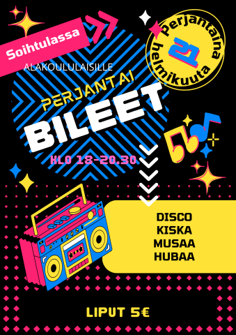 Perjantai bileet alakoululaisille 21.2. klo 18-20.30. Liput 5€. Ohjelmassa disco, koska ja muuta mukavaa yhdessäoloa.